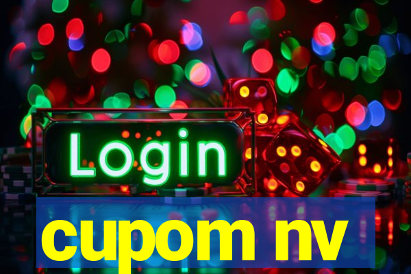 cupom nv