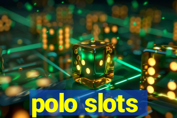 polo slots