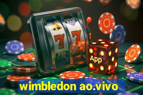 wimbledon ao.vivo