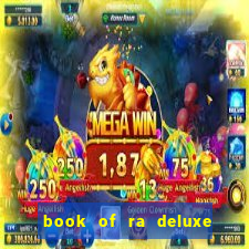 book of ra deluxe online slot