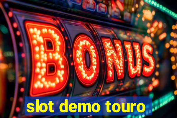 slot demo touro