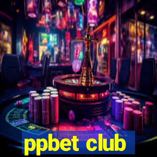 ppbet club