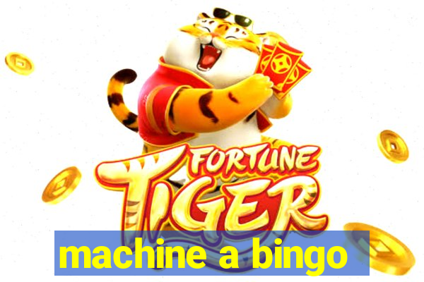 machine a bingo