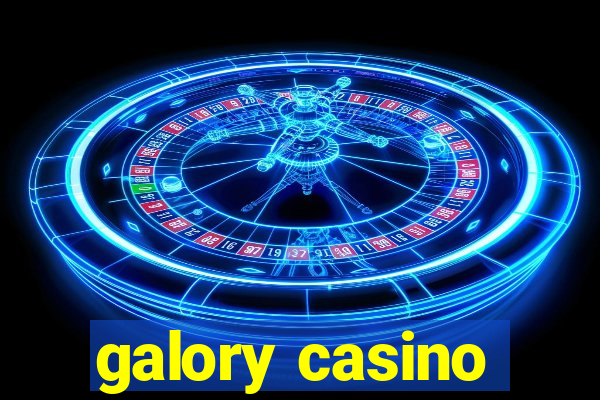 galory casino