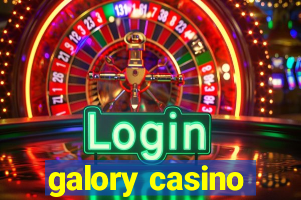 galory casino