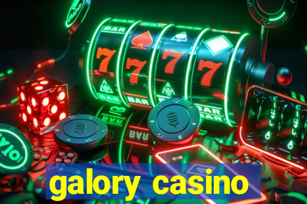 galory casino