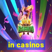 in casinos