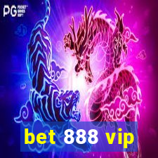 bet 888 vip