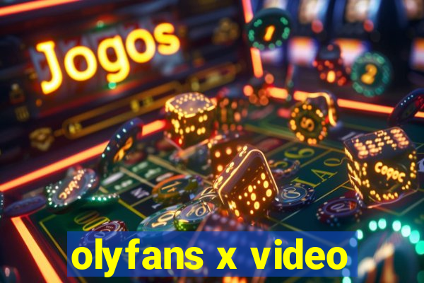 olyfans x video