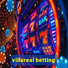 villareal betting