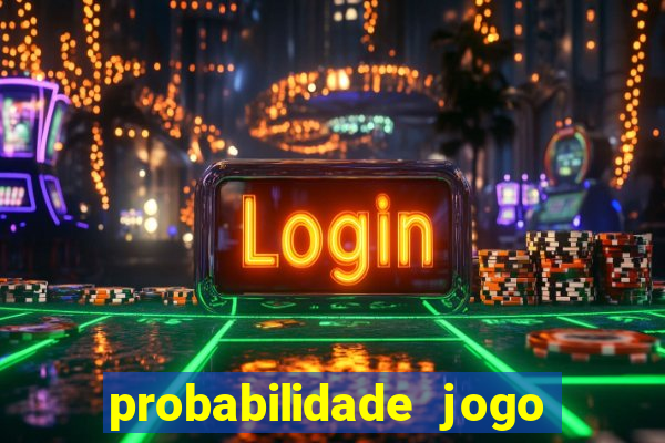 probabilidade jogo do tigre