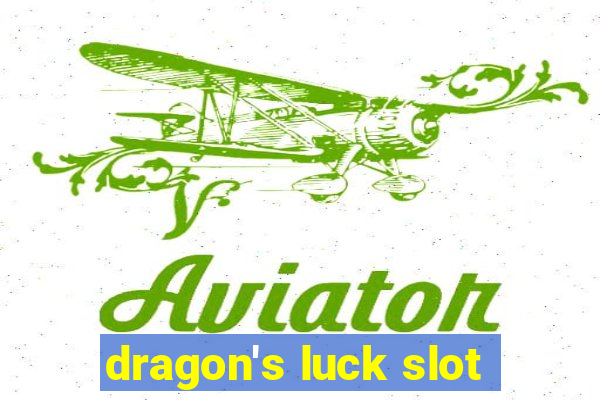 dragon's luck slot