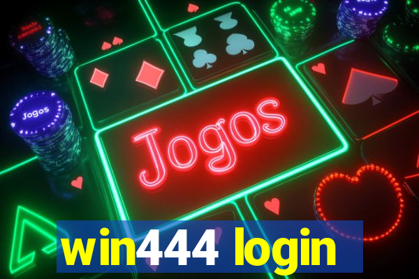 win444 login