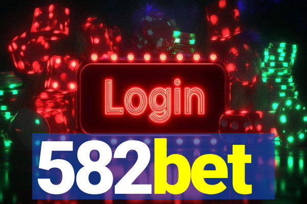 582bet