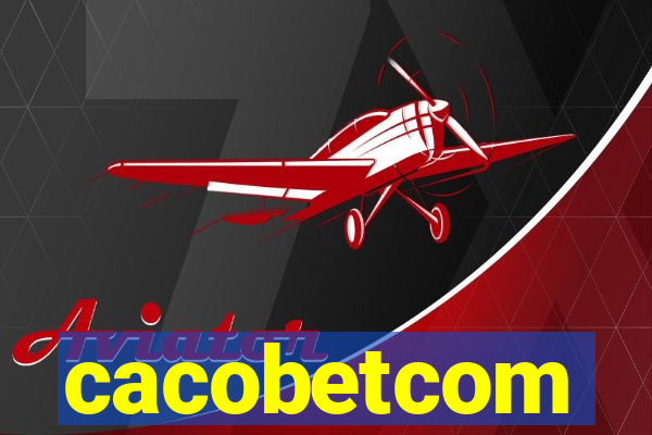 cacobetcom