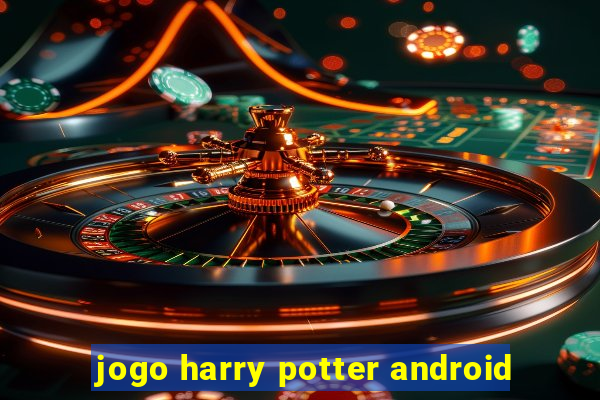 jogo harry potter android