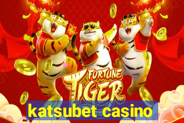 katsubet casino