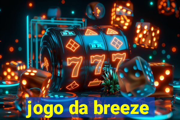 jogo da breeze