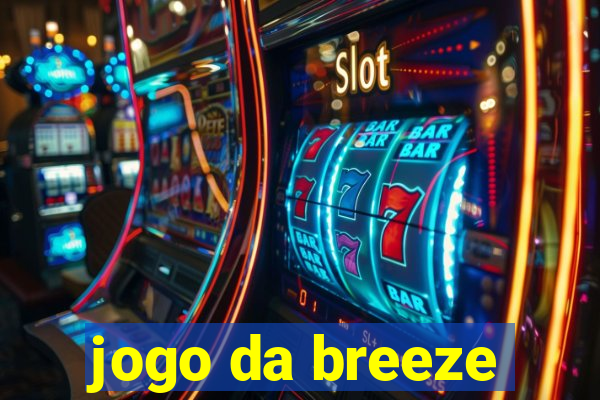 jogo da breeze