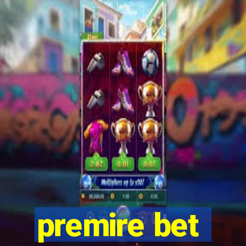 premire bet