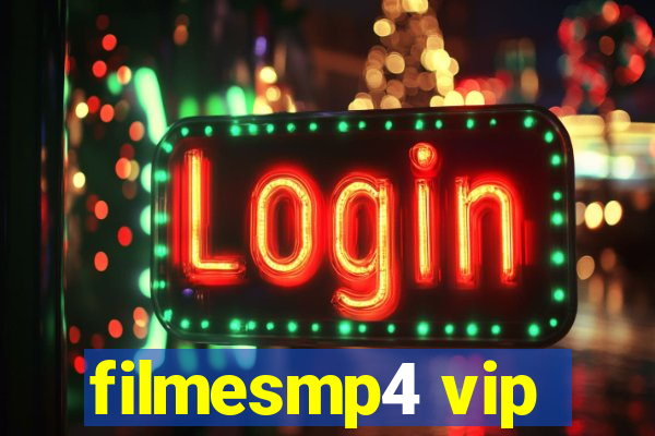 filmesmp4 vip