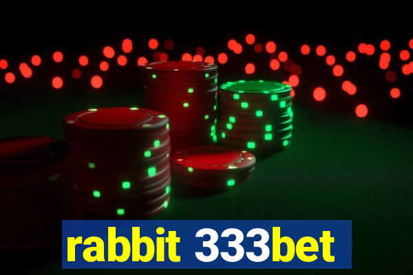 rabbit 333bet