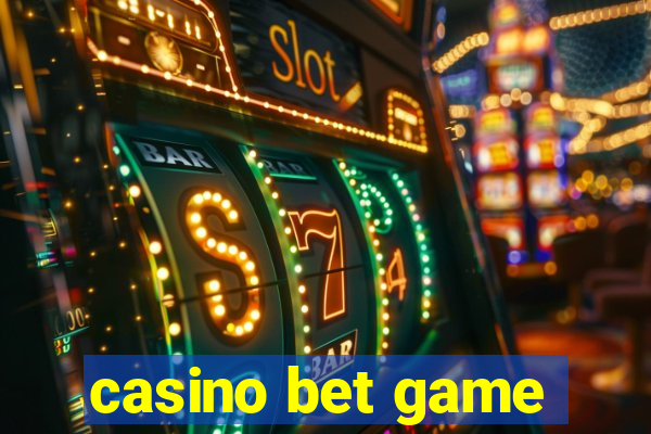 casino bet game