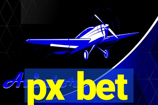 px bet