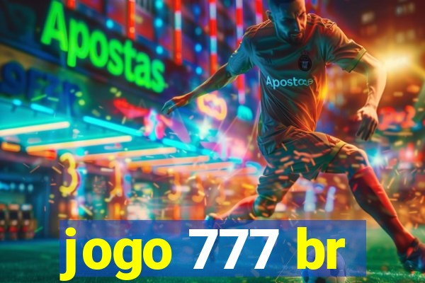 jogo 777 br