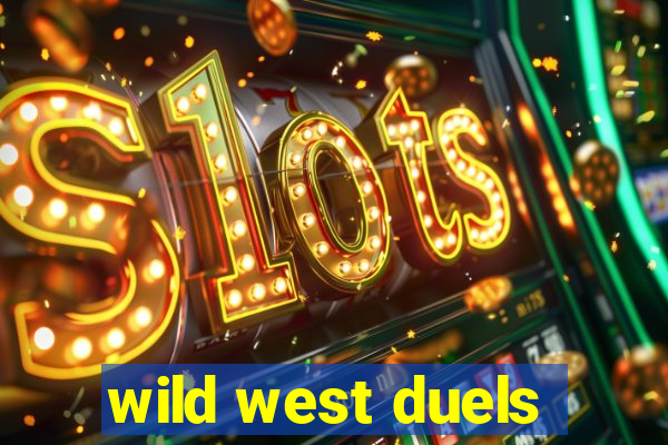 wild west duels