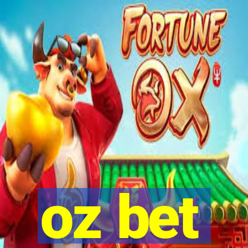 oz bet