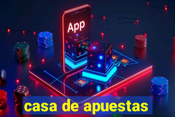 casa de apuestas