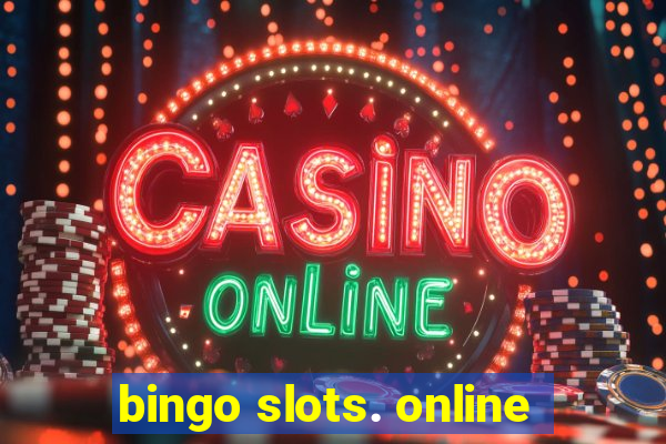 bingo slots. online