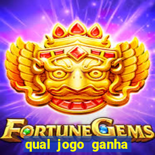 qual jogo ganha dinheiro de verdade