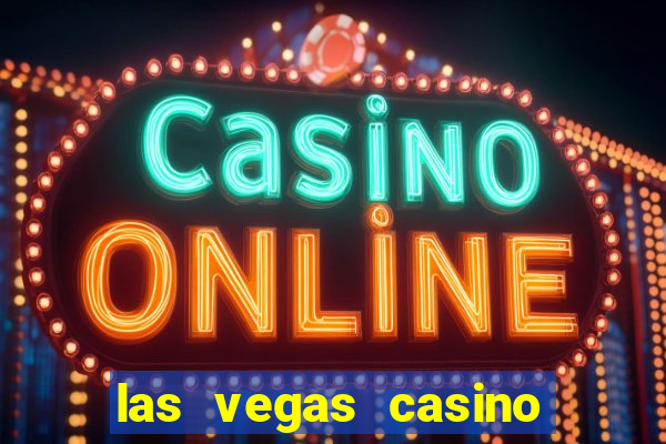 las vegas casino and hotels