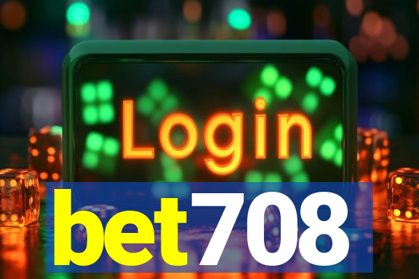 bet708