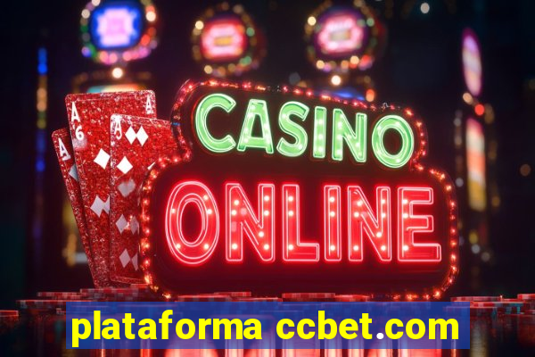 plataforma ccbet.com