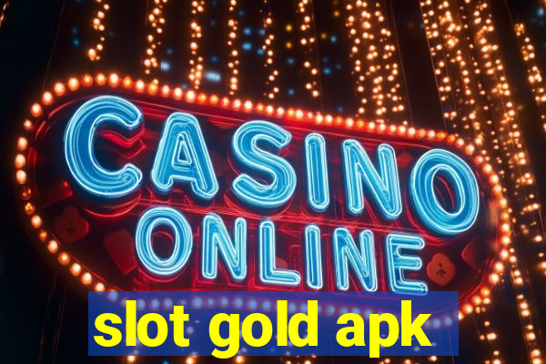 slot gold apk