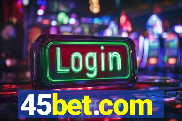 45bet.com