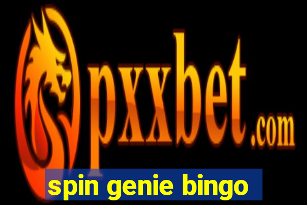 spin genie bingo