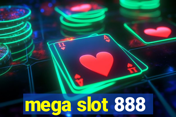 mega slot 888