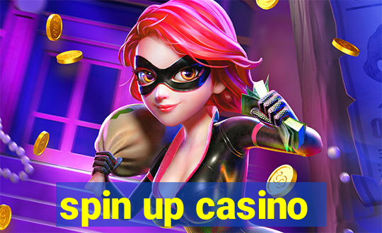 spin up casino