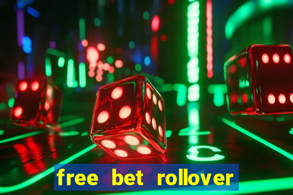 free bet rollover blaze como funciona