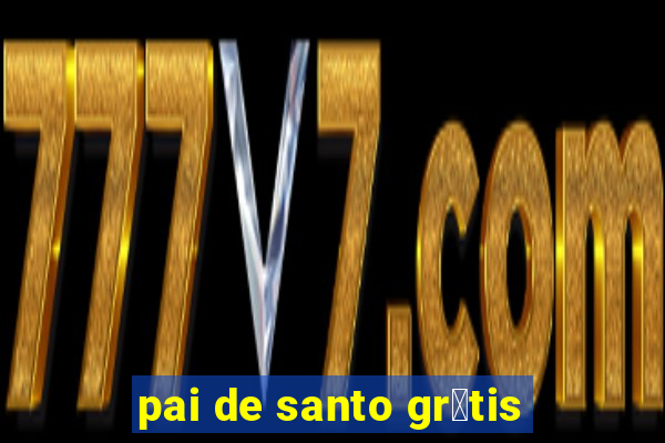 pai de santo gr谩tis