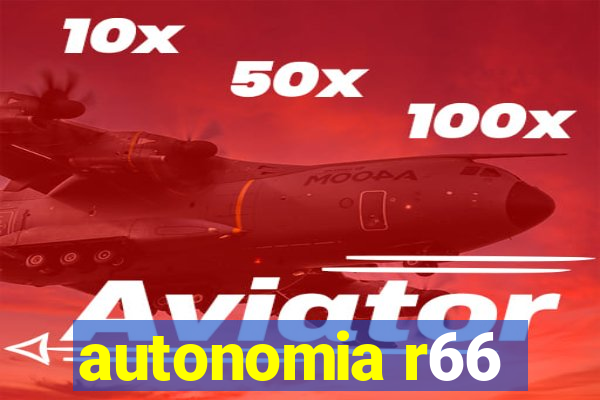 autonomia r66