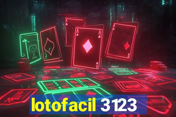 lotofacil 3123