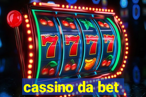 cassino da bet