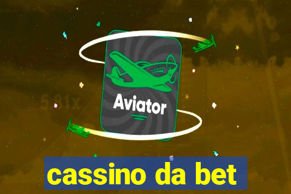 cassino da bet