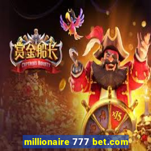 millionaire 777 bet.com