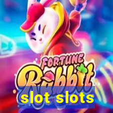 slot slots